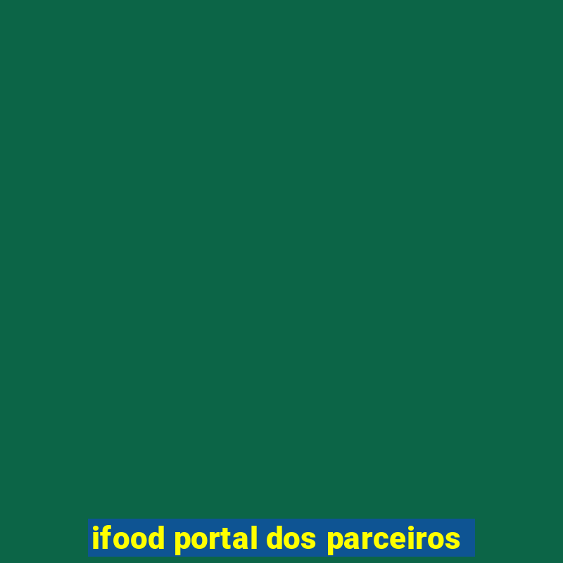 ifood portal dos parceiros